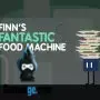 a fantástica máquina de comida de finn