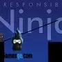 ninja yang tidak bertanggung jawab