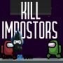 matar impostores