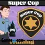 सुपर पुलिस प्रशिक्षण