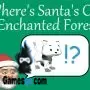 къде е омагьосаната гора на котката на дядо Коледа